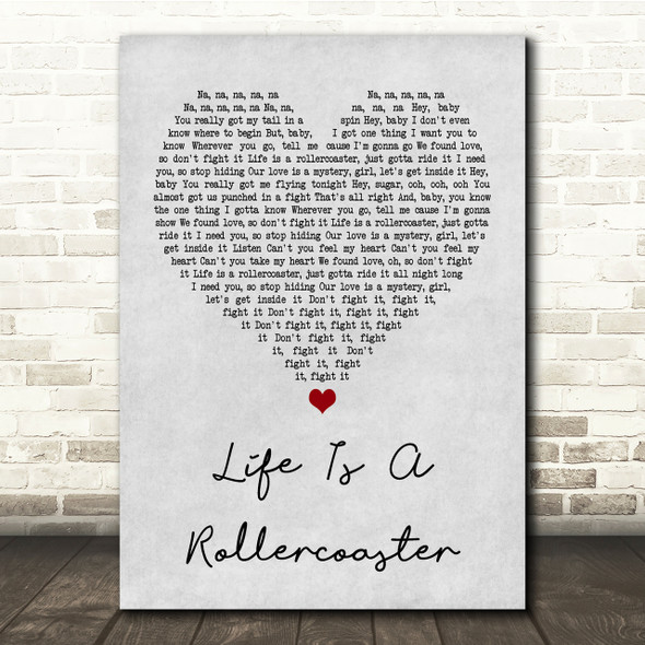 Ronan Keating Life Is A Rollercoaster Grey Heart Song Lyric Quote Print