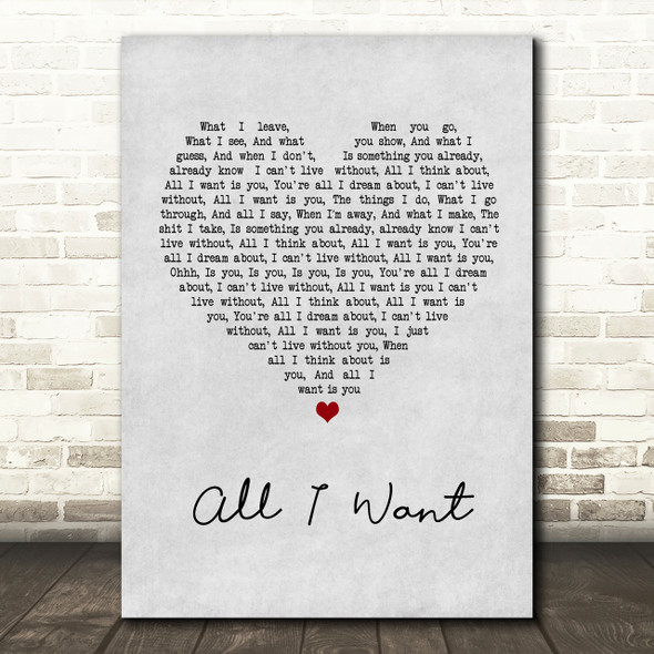 Staind All I Want Grey Heart Song Lyric Quote Print