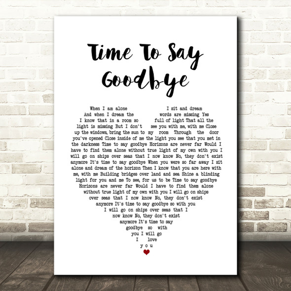 Sarah Brightman Time To Say Goodbye English Version Heart Song Lyric Quote Print