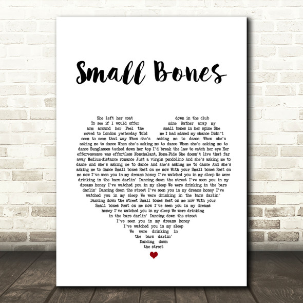 The Courteeners Small Bones Heart Song Lyric Quote Print
