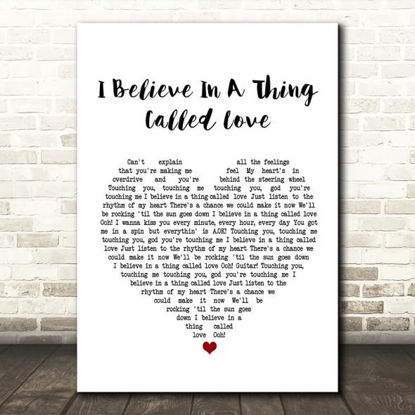 The Darkness I Believe In A Thing Called Love Heart Song Lyric Quote Print