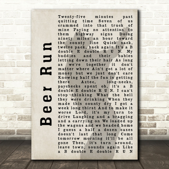 Garth Brooks Beer Run Shadow Song Lyric Quote Print