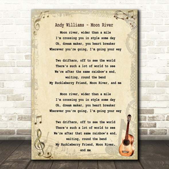 Andy Williams Moon River Song Lyric Quote Print