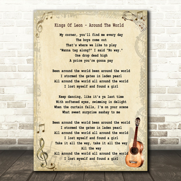 Kings Of Leon Around The World Song Lyric Vintage Quote Print