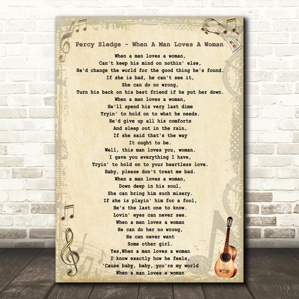 Percy Sledge - When A Man Loves A Woman Song Lyric Guitar Quote Print