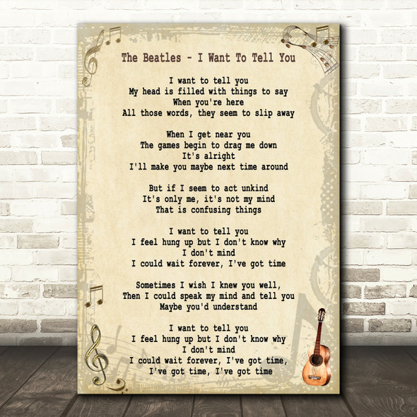 The Beatles I Want To Tell You Song Lyric Quote Print