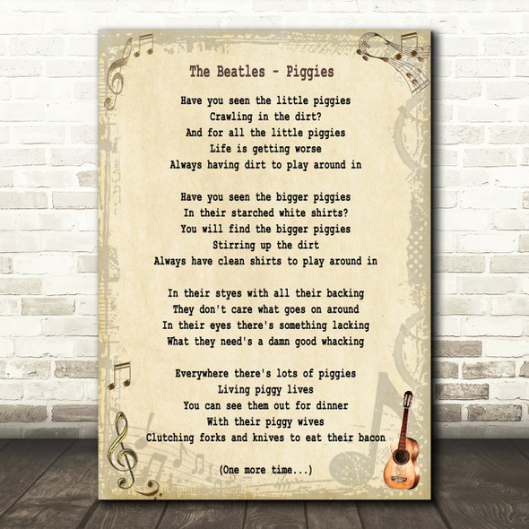 The Beatles Piggies Song Lyric Quote Print