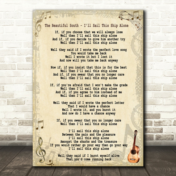 The Beautiful South I'll Sail This Ship Alone Song Lyric Quote Print