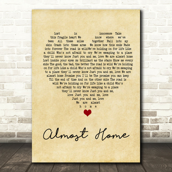 Alex & Sierra Almost Home Vintage Heart Song Lyric Quote Print