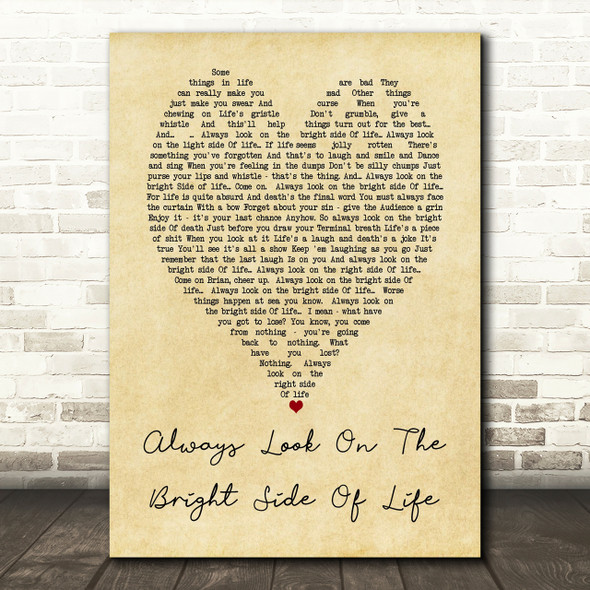 Always Look On The Bright Side Of Life Monty Python Heart Song Lyric Print
