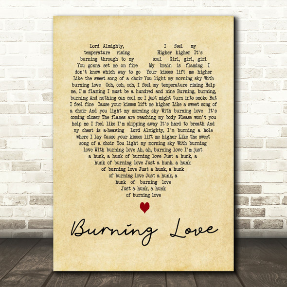 Elvis Presley Burning Love Vintage Heart Song Lyric Quote Print