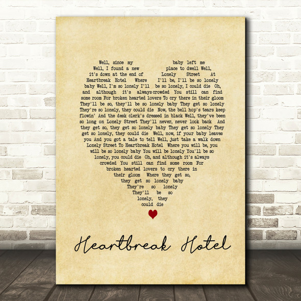 Elvis Presley Heartbreak Hotel Vintage Heart Song Lyric Quote Print