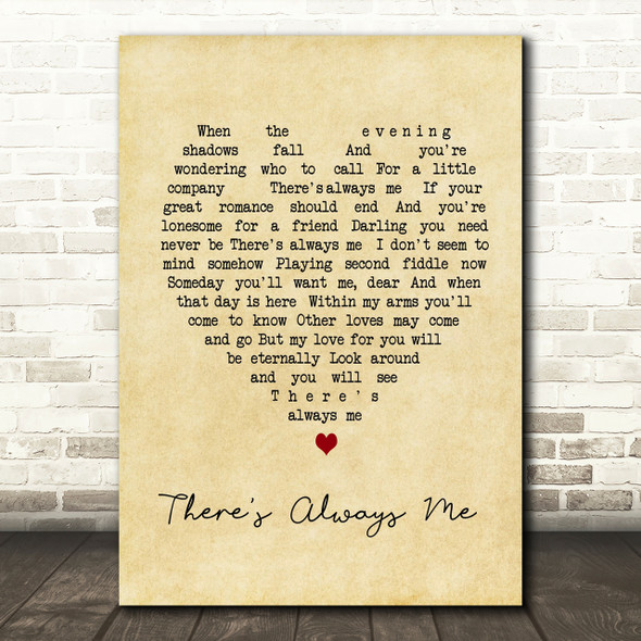Elvis Presley There's Always Me Vintage Heart Song Lyric Quote Print