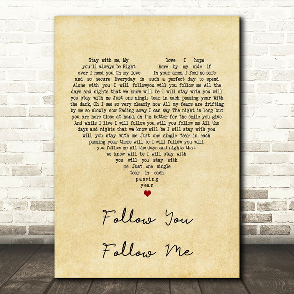 Genesis Follow You Follow Me Vintage Heart Song Lyric Quote Print