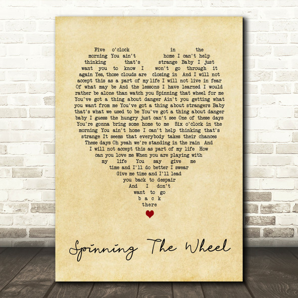 George Michael Spinning The Wheel Vintage Heart Song Lyric Quote Print