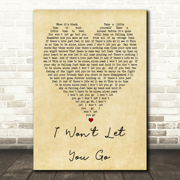 I Won't Let You Go James Morrison Vintage Heart Song Lyric Quote Print