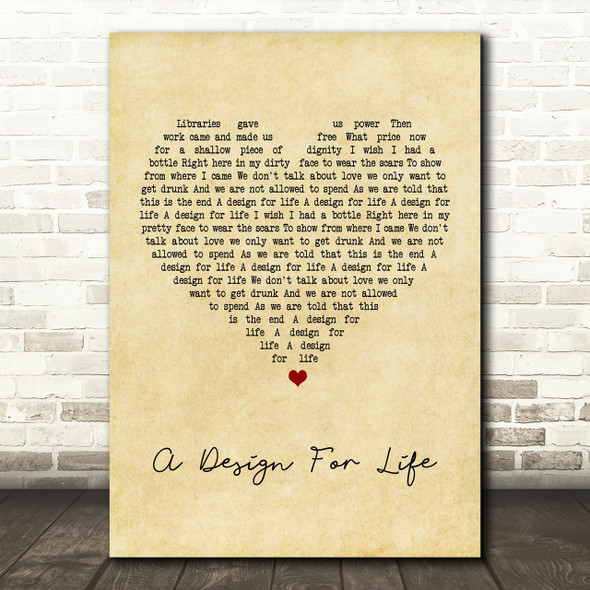 Manic Street Preachers A Design For Life Vintage Heart Song Lyric Quote Print