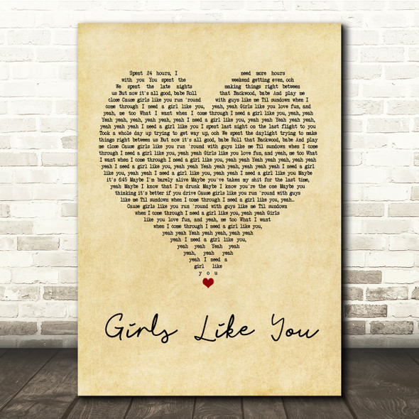 Maroon 5 Girls Like You Vintage Heart Song Lyric Quote Print