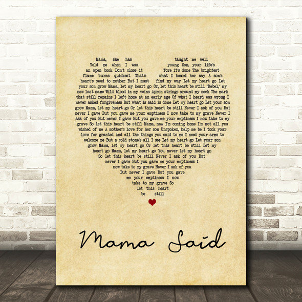 Metallica Mama Said Vintage Heart Song Lyric Quote Print