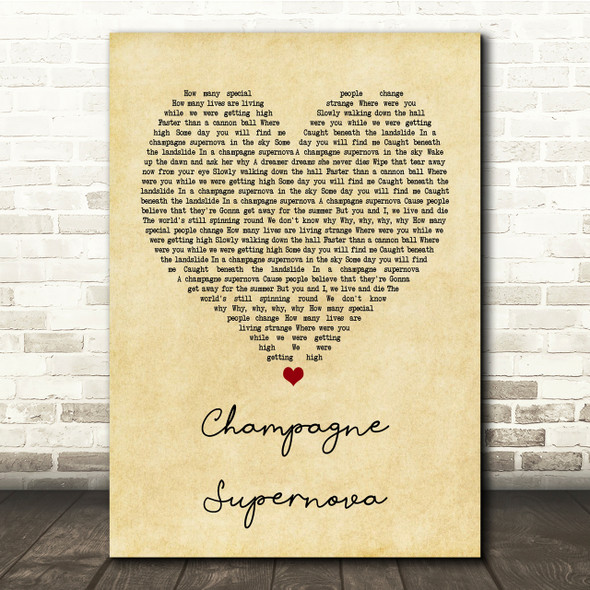 Oasis Champagne Supernova Vintage Heart Song Lyric Quote Print