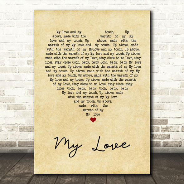 Route 94 feat. Jess Glynne My Love Vintage Heart Song Lyric Quote Print