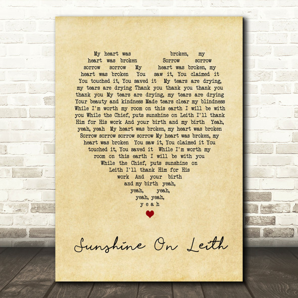 Sunshine On Leith The Proclaimers Vintage Heart Song Lyric Quote Print