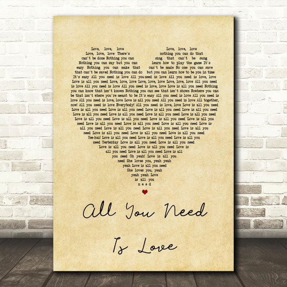 The Beatles All You Need Is Love Vintage Heart Song Lyric Quote Print