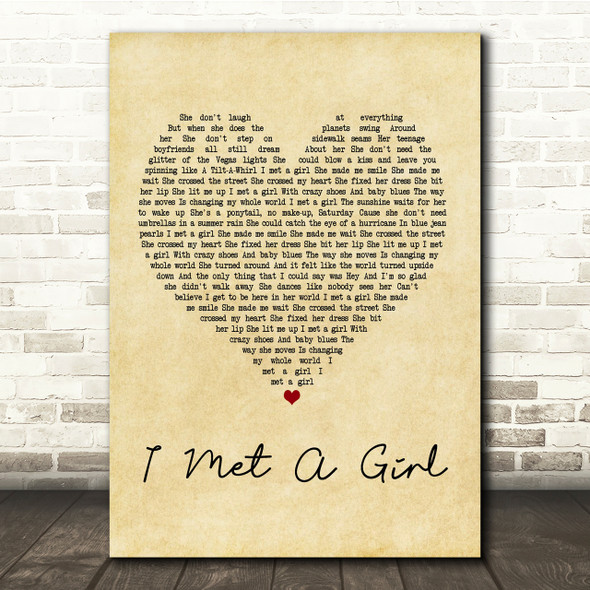 William Michael Morgan I Met A Girl Vintage Heart Song Lyric Quote Print