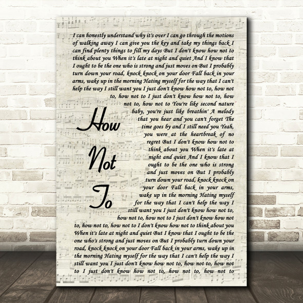 Dan + Shay How Not To Song Lyric Vintage Script Quote Print