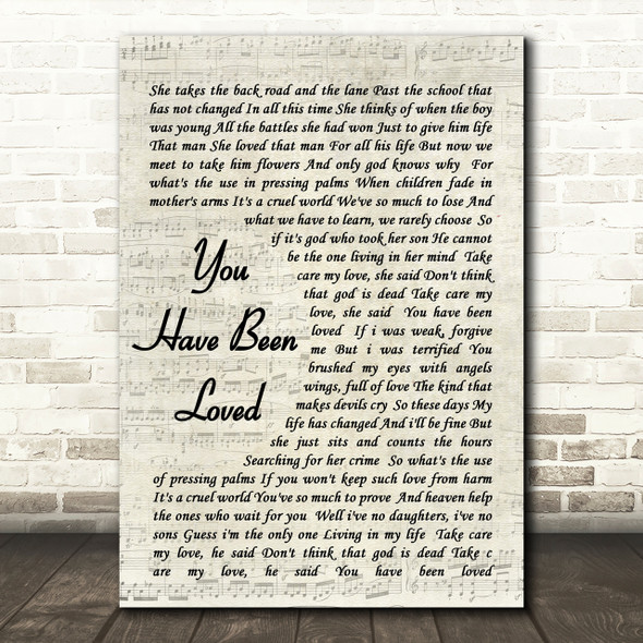 George Michael You Have Been Loved Vintage Script Song Lyric Quote Print