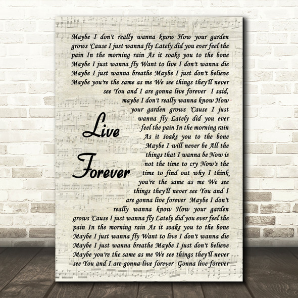 Live Forever Oasis Script Quote Song Lyric Print