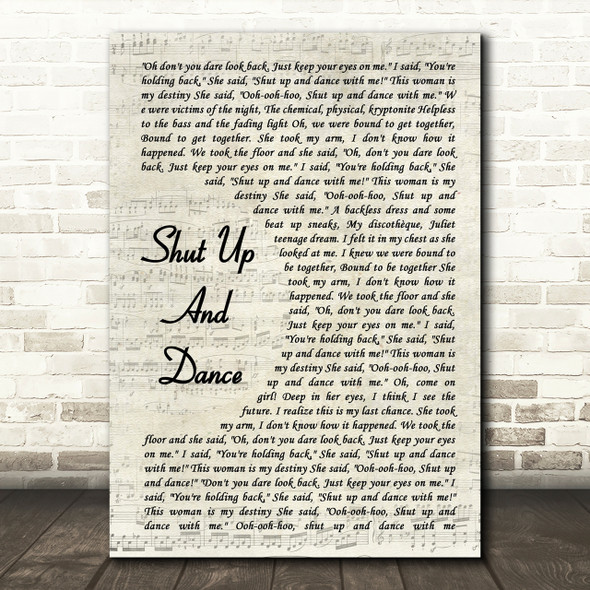 Walk The Moon Shut Up And Dance Song Lyric Vintage Script Quote Print