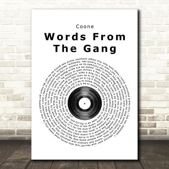 Coone Words From The Gang Vinyl Record Song Lyric Quote Print