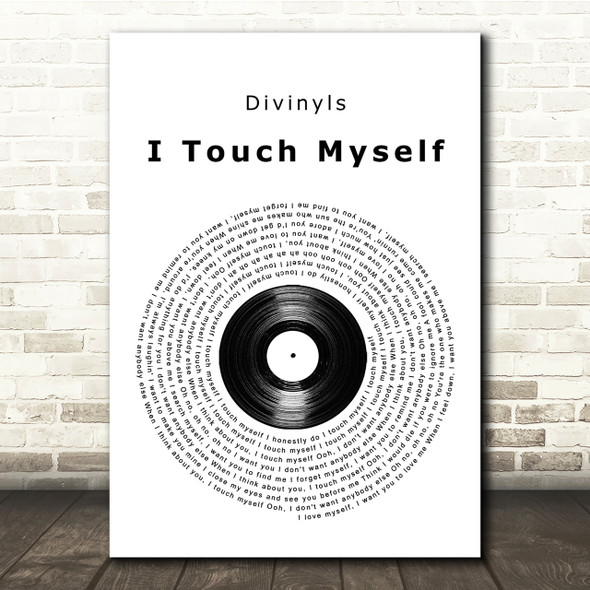 Divinyls I Touch Myself Vinyl Record Song Lyric Quote Print