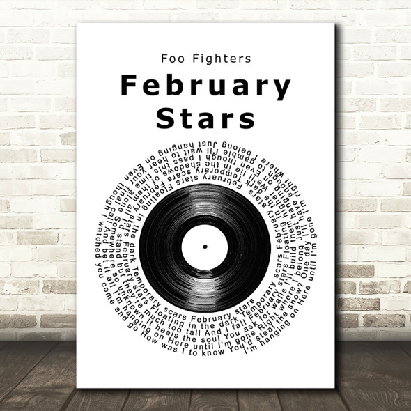 Foo Fighters February Stars Vinyl Record Song Lyric Quote Print