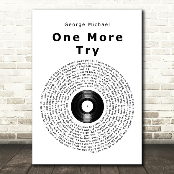 George Michael One More Try Vinyl Record Song Lyric Quote Print