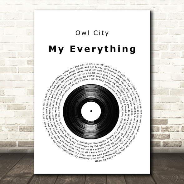 Owl City My Everything Vinyl Record Song Lyric Quote Print