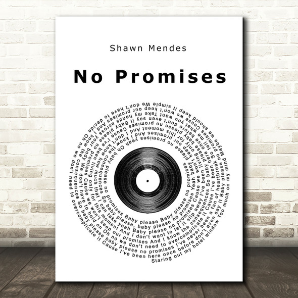 Shawn Mendes No Promises Vinyl Record Song Lyric Quote Print