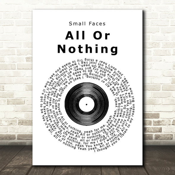 Small Faces All Or Nothing Vinyl Record Song Lyric Quote Print