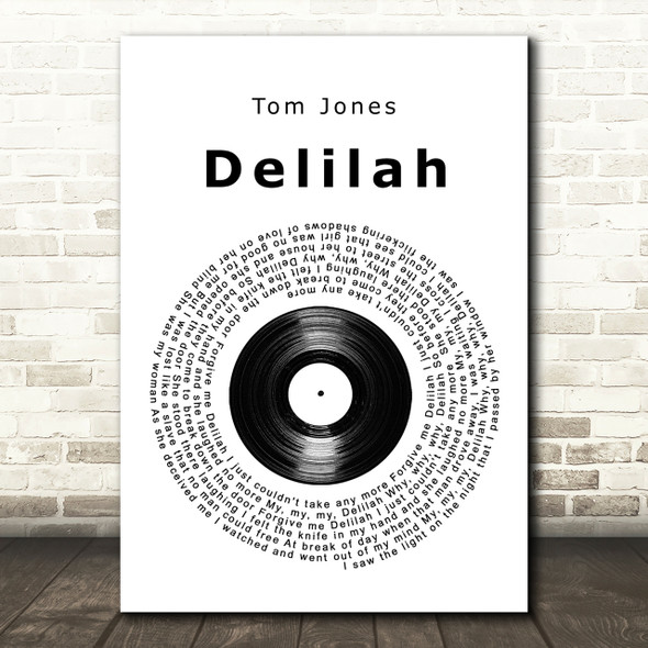 Tom Jones Delilah Vinyl Record Song Lyric Quote Print