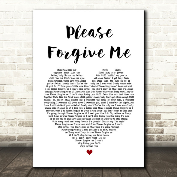 Bryan Adams Please Forgive Me Heart Song Lyric Quote Print