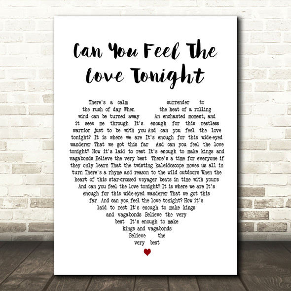Can You Feel The Love Tonight Elton John Heart Song Lyric Quote Print