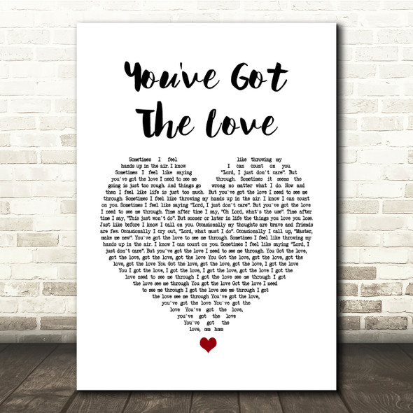 Candi Staton You've Got The Love White Heart Song Lyric Quote Print