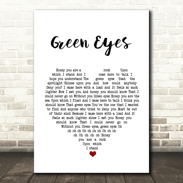 Coldplay Green Eyes White Heart Song Lyric Quote Print