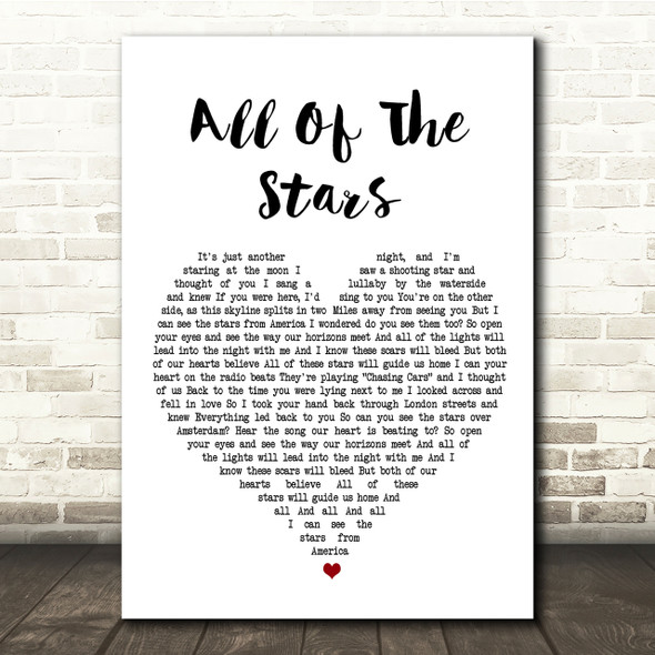 Ed Sheeran All Of The Stars White Heart Song Lyric Quote Print