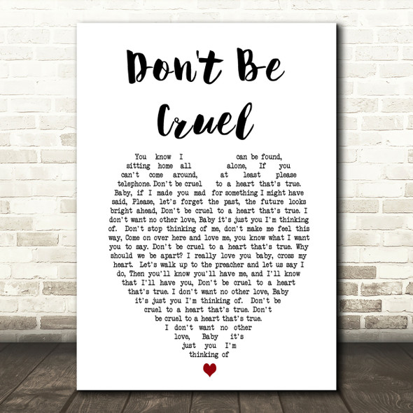 Elvis Presley Don't Be Cruel Heart Song Lyric Quote Print