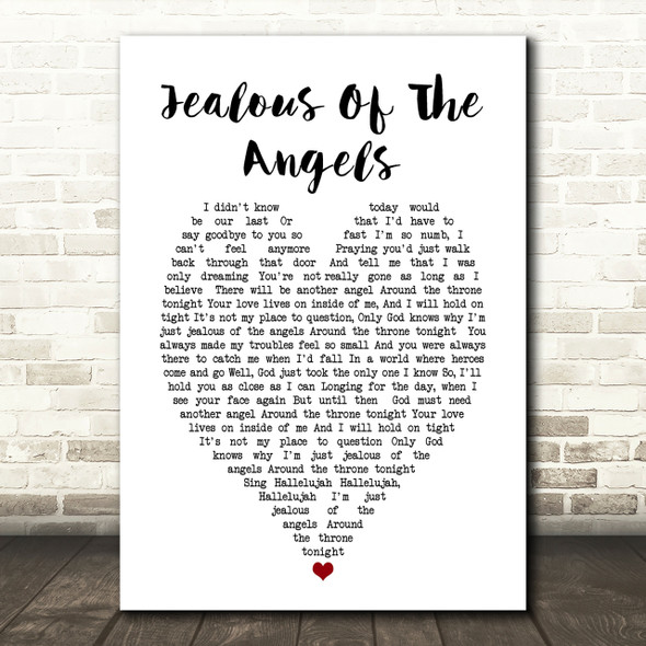 Katherine Jenkins Jealous Of The Angels Heart Song Lyric Quote Print