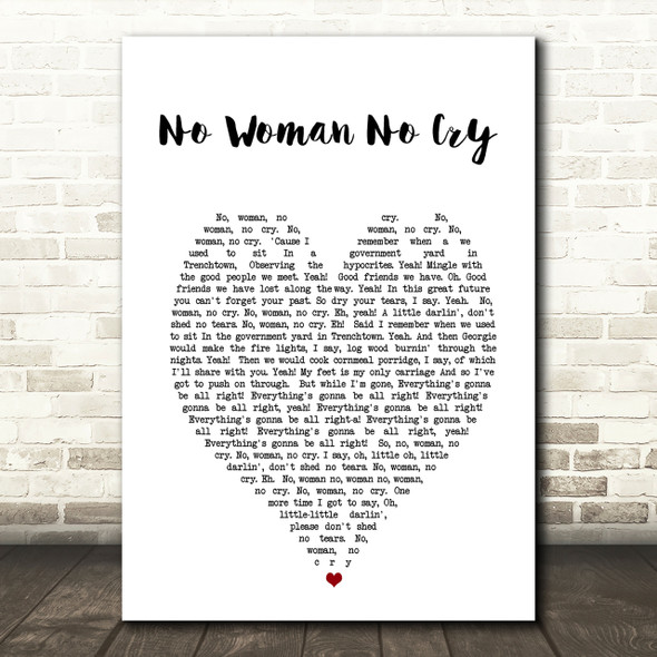 No Woman No Cry Bob Marley Heart Quote Song Lyric Print