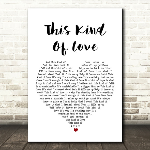 Sister Hazel This Kind Of Love White Heart Song Lyric Quote Print