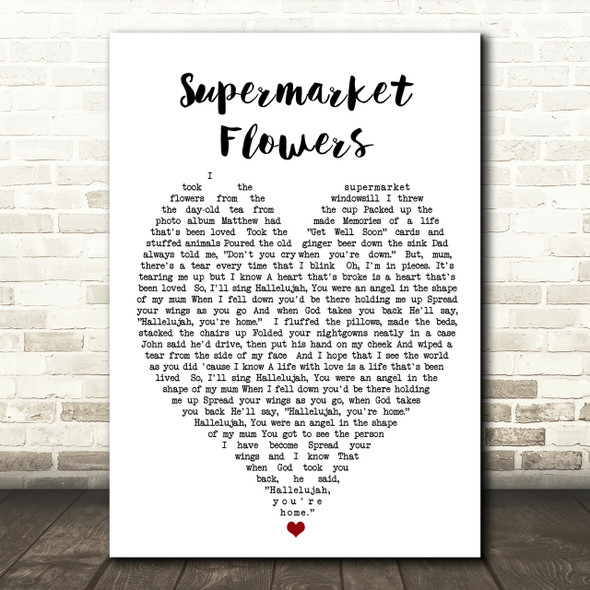 Supermarket Flowers Ed Sheeran Quote Song Lyric Heart Print